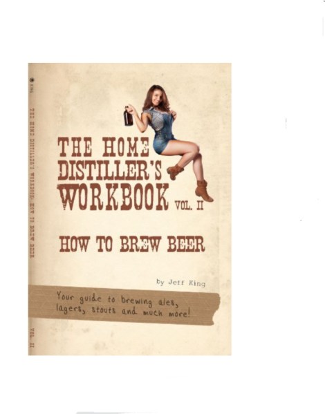 The Home Distillers Workbook Vol. II