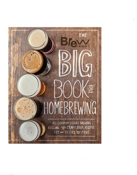 The Big Book of Homebrewing